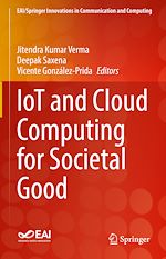 Télécharger le livre :  IoT and Cloud Computing for Societal Good