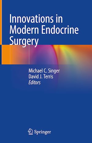Téléchargez le livre :  Innovations in Modern Endocrine Surgery