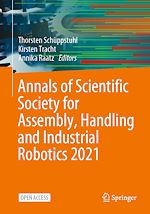 Download this eBook Annals of Scientific Society for Assembly, Handling and Industrial Robotics 2021