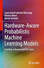 Télécharger le livre :  Hardware-Aware Probabilistic Machine Learning Models