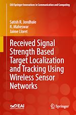 Télécharger le livre :  Received Signal Strength Based Target Localization and Tracking Using Wireless Sensor Networks