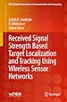 Télécharger le livre :  Received Signal Strength Based Target Localization and Tracking Using Wireless Sensor Networks