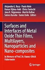 Télécharger le livre :  Surfaces and Interfaces of Metal Oxide Thin Films, Multilayers, Nanoparticles and Nano-composites