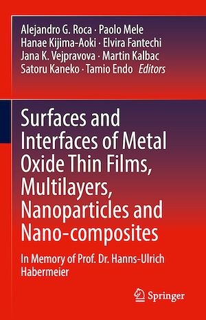 Téléchargez le livre :  Surfaces and Interfaces of Metal Oxide Thin Films, Multilayers, Nanoparticles and Nano-composites