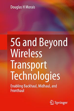 Téléchargez le livre :  5G and Beyond Wireless Transport Technologies