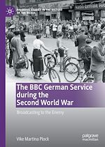 Télécharger le livre :  The BBC German Service during the Second World War