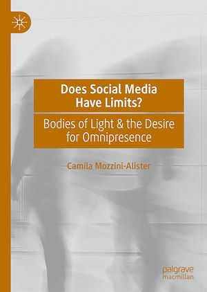 Télécharger le livre :  Does Social Media Have Limits?