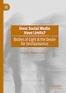 Télécharger le livre :  Does Social Media Have Limits?
