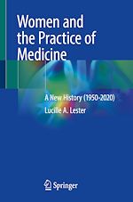 Télécharger le livre :  Women and the Practice of Medicine