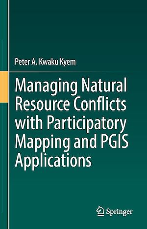 Téléchargez le livre :  Managing Natural Resource Conflicts with Participatory Mapping and PGIS Applications