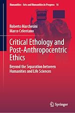 Télécharger le livre :  Critical Ethology and Post-Anthropocentric Ethics