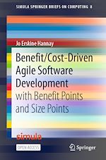 Download this eBook Benefit/Cost-Driven Software Development