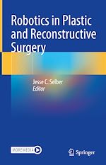Télécharger le livre :  Robotics in Plastic and Reconstructive Surgery
