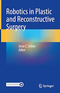 Télécharger le livre :  Robotics in Plastic and Reconstructive Surgery