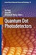 Télécharger le livre :  Quantum Dot Photodetectors