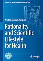 Télécharger le livre :  Rationality and Scientific Lifestyle for Health