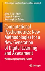 Download this eBook Computational Psychometrics: New Methodologies for a New Generation of Digital Learning and Assessment