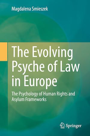 Téléchargez le livre :  The Evolving Psyche of Law in Europe