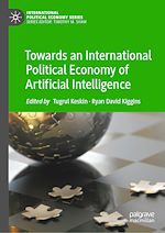 Download this eBook Towards an International Political Economy of Artificial Intelligence