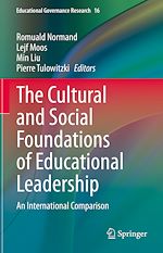 Télécharger le livre :  The Cultural and Social Foundations of Educational Leadership