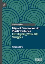 Télécharger le livre :  Migrant Farmworkers in 'Plastic Factories'