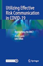 Télécharger le livre :  Utilizing Effective Risk Communication in COVID-19