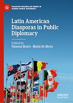 Télécharger le livre :  Latin American Diasporas in Public Diplomacy