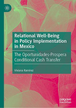 Téléchargez le livre :  Relational Well-Being in Policy Implementation in Mexico