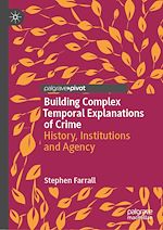 Télécharger le livre :  Building Complex Temporal Explanations of Crime