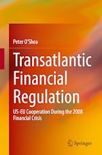 Télécharger le livre :  Transatlantic Financial Regulation