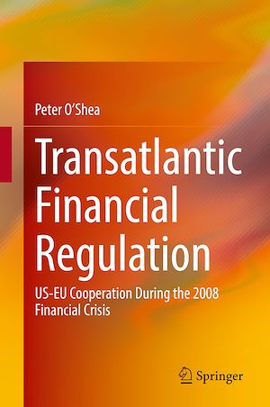 Téléchargez le livre :  Transatlantic Financial Regulation