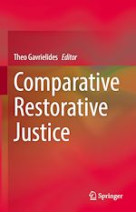 Télécharger le livre :  Comparative Restorative Justice