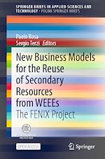Download this eBook New Business Models for the Reuse of Secondary Resources from WEEEs