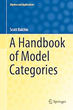 Download this eBook A Handbook of Model Categories
