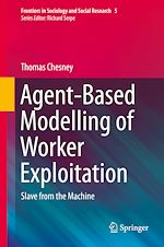 Télécharger le livre :  Agent-Based Modelling of Worker Exploitation