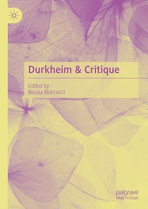 Télécharger le livre :  Durkheim & Critique