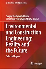 Download this eBook Environmental and Construction Engineering: Reality and the Future