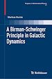 Télécharger le livre :  A Birman-Schwinger Principle in Galactic Dynamics