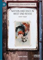 Télécharger le livre :  Nation and Race in West End Revue