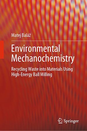 Téléchargez le livre :  Environmental Mechanochemistry