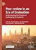 Télécharger le livre :  Peer review in an Era of Evaluation