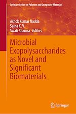 Télécharger le livre :  Microbial Exopolysaccharides as Novel and Significant Biomaterials