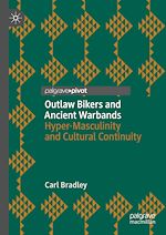 Télécharger le livre :  Outlaw Bikers and Ancient Warbands