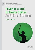 Télécharger le livre :  Psychosis and Extreme States