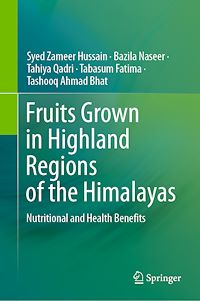Télécharger le livre :  Fruits Grown in Highland Regions of the Himalayas
