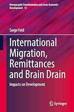Télécharger le livre :  International Migration, Remittances and Brain Drain