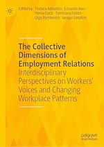 Télécharger le livre :  The Collective Dimensions of Employment Relations