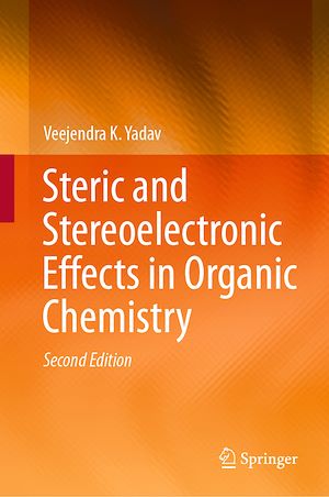 Téléchargez le livre :  Steric and Stereoelectronic Effects in Organic Chemistry