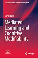 Télécharger le livre :  Mediated Learning and Cognitive Modifiability