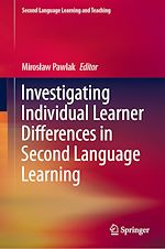 Télécharger le livre :  Investigating Individual Learner Differences in Second Language Learning